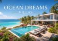 Topic: Ocean Dreams Villas: Luxury Coastal Living
