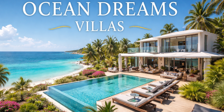 Topic: Ocean Dreams Villas: Luxury Coastal Living